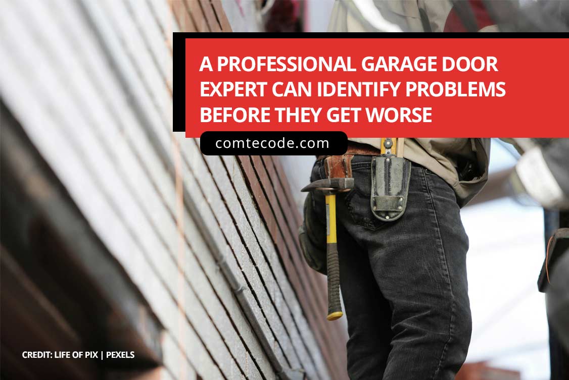 A professional garage door expert can identify problems before they get worse