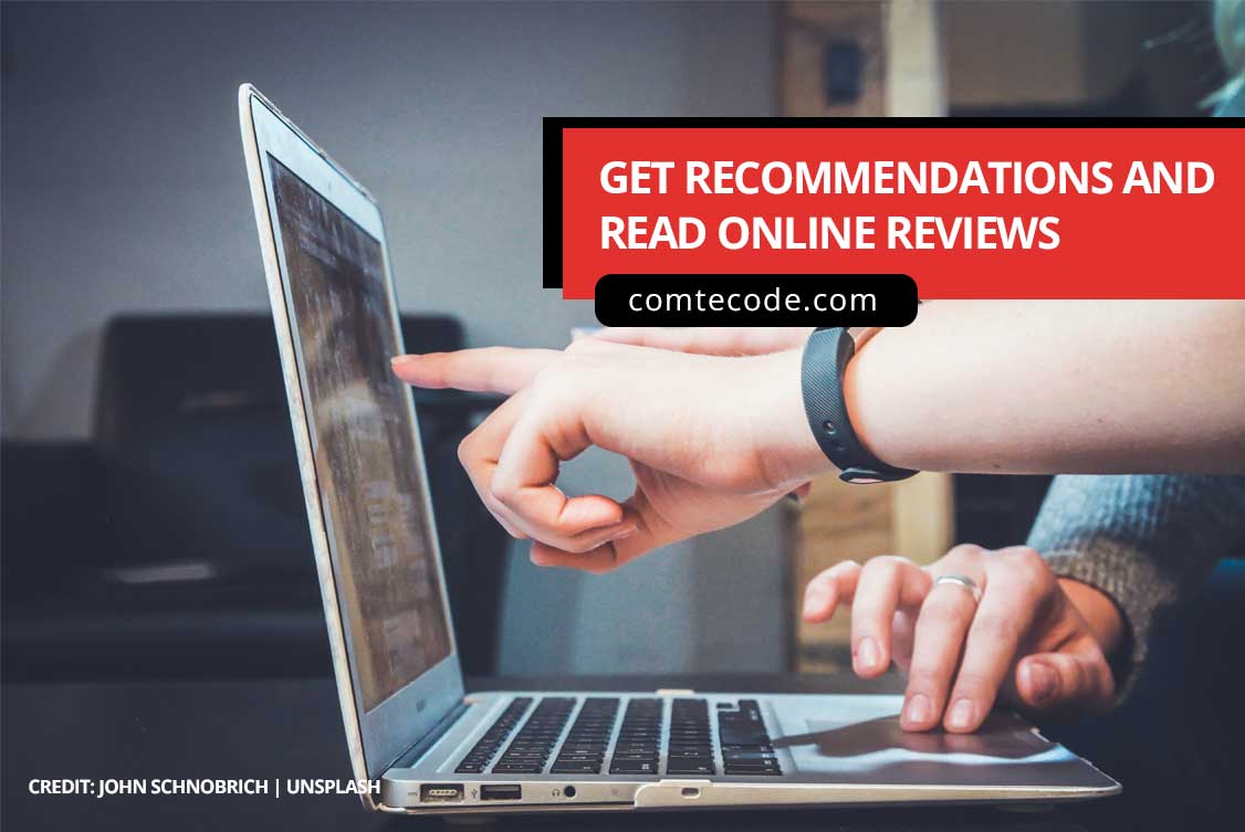 Get recommendations and read online reviews